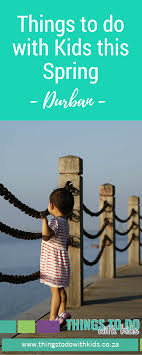 This Spring In Durban 2019 Summer Holiday Activities Holidays With Kids Kids