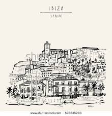 Old City Of Ibiza Town Balearic Islands Spain Europe Ibiza Castle Historical Buildings Travel Sketch Hand Drawn Vintage Bo Ibiza Europa Occidental Espana