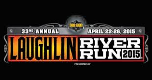 2015 Laughlin River Run Information Http Www Lightningcustoms Com Timonium Show Html Laughlinriverr Laughlin River Laughlin Motorcycle Events