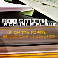 I will drive past your house, and if the lights are all down i'll see who's. A Double Album Rob Smith Rsd
