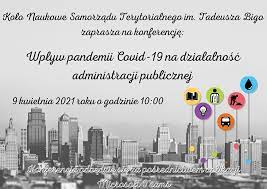 25 marca 2021 / online. Konferencja Okn Wplyw Pandemii Covid 19 Na Dzialalnosc Administracji Publicznej Wydzial Prawa Administracji I Ekonomii