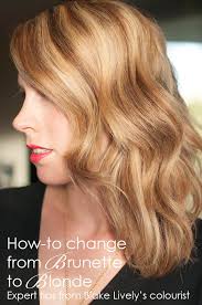 Thinking of changing your hair colour? How To Change Your Hair Colour From Brunette To Blonde With Blake Lively S Colourist Hair Romance