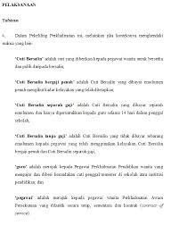 Menurutnya, kerajaan akan meneliti semula akta kerja 1955 meliputi empat perkara termasuk tempoh cuti bersalin, bagi memastikan akta tersebut kekal relevan dengan keperluan pasaran tenaga kerja semasa. Contoh Surat Cuti Melahirkan Bagi Guru