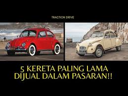 Check spelling or type a new query. Top 5 Kereta Paling Lama Dijual Dalam Pasaran Youtube