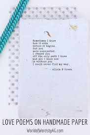 You Were Unexpected Without You I Could Never Find My Way Alicia N Green Love Quote Prints On Handmade Paper By Love Poems Handmade Quotes Quote Prints