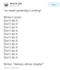 Pin By Writers Write On Comics For Readers And Writers Writing Memes Writing Humor Writing Advice