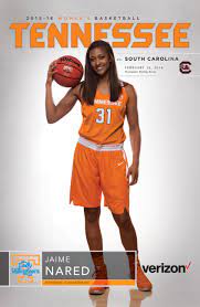 Jaime Nared Is Featured On The Front Of The Stadium Exclusive 2015 16 Tennessee Women S Lady Vols Basketball Roste Tennessee Girls Womens Basketball Basketball