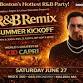 R&B Remix: Summer Kickoff featuring DJ Kid Capri