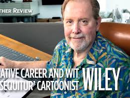 A look at the career of "Non Sequitur" cartoonist Wiley Miller