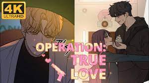 Operation True Love Chapter 28 - YouTube