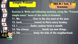 Simple present tense exercise 2. D I G I T A L 4 0 Simple Present Tense Eng M 1 Sem 2 Grammar Ppt Download