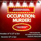 Occupation: Murder - A GMMS Fundraiser Production event image