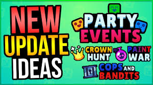 Follow supercell's terms of service. Party Events In Brawl Stars More Great Update Ideas Youtube