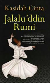 Prof hamzah dari fakultas teknik iium. Jalaluddin Rumi Kearifan Cinta By Rumi