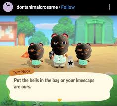 32 Animal Crossing Memes For When Tom Nook Is Getting You Down Animal Crossing Memes Animal Crossing Funny Animal Crossing Characters