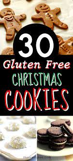 The Best Gluten Free Cookie Recipes Gluten Free Christmas Cookies Best Gluten Free Cookie Recipe Vegan Christmas Cookies Gluten Free