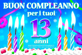 Cartolina Tantissimi Auguri Di Buon Compleanno Per I Tuoi 13anni Con Illustrazione Di Tante Can Buon Compleanno Auguri Di Buon Compleanno Compleanno