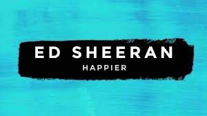 Desde a sua publicação, o livro baixar musica happier do ed sheeran é realmente muito procurado por seus fãs, porque o conteúdo do material é de alta qualidade. Ed Sheeran Happier Letra Youtube