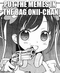 Things To Send To Friends In The Middle Of The Night Anime Memes Funny Funny Anime Pics Cute Memes