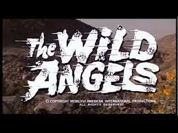 The Wild Angels (1966) HQ trailer