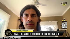 🟡🗣️ "MI META ES PODER LLEGAR A DIRIGIR BARCELONA SC" 🙌, Ismael Blanco,  exjugador de #BarcelonaSC, confesó que él estaría encantado de poder volver  al mundo amarillo., #CentenarioxECDF 📲 Mira el ...