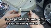Karet penahan sudah mulai aus. Tips Hilangkan Bunyi Di Engsel Pintu Mobil Saat Dibuka Atau Ditutup Gridoto Tips Youtube