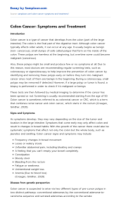 If you notice any of the. Colon Cancer Symptoms And Treatment Free Essay Sample On Samploon Com