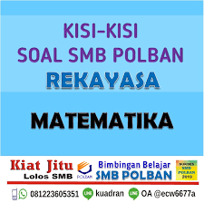 Untuk setiap pembeli buku akan mendapatkan📩. Sukses Smb Polban Kisi Kisi Soal Smb Polban 2020