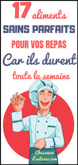 17 Aliments Sains Parfaits Pour Vos Repas Car Ils Durent Toute La Semaine Girl Cooking Batch Cooking Nutrition