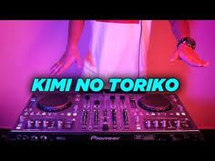 Pasti Baper Kimi No Toriko Fh Remix Youtube In 2020 Remix Dj Summertime