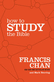 As believers, christians are supposed to yield the fruit of supernatural love for one another. How To Study The Bible By Francis Chan