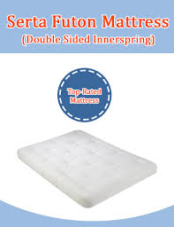 Every product reviewed here promises and delivers value for your money, so don't think to settle for a futon mattress instead of a traditional one will not satisfy your needs. Serta Cypress Double Sided Innerspring Futon Mattress Review
