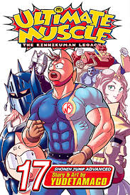 After he rescues her from cranky doodle craw daddy, roxanne falls in love with kid muscle. Viz See Ultimate Muscle Vol 16