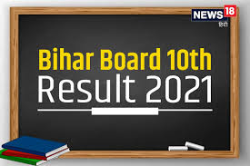 Bihar board result 2021 class 10th. Oc1u8agax3w4om