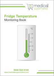 Medical fridges ensure that vaccines and medicines are stored within the correct temperature range, but these temperatures must be monitored and logged at least once a day. Free Fridge Temperature Monitoring Book Medical Supermarket
