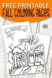 Adorable fall coloring sheets for kids. Free Printable Fall Coloring Pages Simple Mom Project