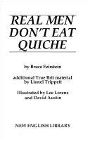 Check spelling or type a new query. Quotes From Book Real Men Don T Eat Quiche Bruce Feirstein Quotes Of Famous People