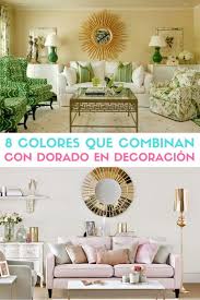 Check spelling or type a new query. 8 Colores Que Combinan Con Dorado En Decoracion
