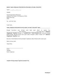 Cara yang paling mudah untuk melakukannya adalah menghantar surat makluman. Borang Maklumbalas Penempatan Latihan Industri Fkswsss 2016