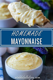 Easy Homemade Mayo Recipe A Table Full Of Joy Recept