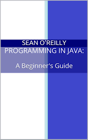 A beginner's guide, fifth edition starts with the basics, such as how to compile and run a. Programming In Java A Beginner S Guide Buy Online In Fiji At Fiji Desertcart Com Productid 196320212