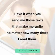 When you're sending funny, cute texts to him in order to make him smile or laugh, it's important not to send too many at once and come across as too intense. 265 Love Quotes For Him Deep Romantic Cute Love Notes