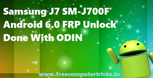 Top 5 free download applications for remove frp(factory reset protection) for google account verification :. Samsung J7 Sm J700f Android 6 0 Frp Unlock Done With Odin Free Computer Tricks