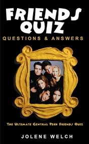 If you don't want to read the whole page, be sure to download our pdf of printable trivia questions and answers to take with you to the trivia … Friends Quiz Questions And Answers The Ultimate Central Perk Friends Quiz Paperback Orca Books Cooperative