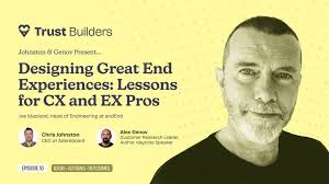 Designing Great End Experiences: Lessons for CX, EX & UX Pros with Joe  Macleod