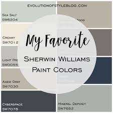 We are always adding more examples and information to our paint posts so. My Favorite Sherwin Williams Paint Colors Evolution Of Style