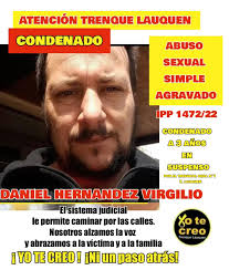 🗣️ ATENCION TRENQUE LAUQUEN ⚠️ 👊 Una nueva CONDENA por ABUSO SEXUAL llega  a nosotros y el sistema sigue dejando que puedan caminar por nuestras  calles . 👊 Sí,una CONDENA de 3