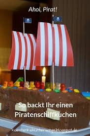 Ahoi Pirat So Backt Ihr Einen Piratenschiffkuchen Kindergeburtstag Kuchen Piraten Kuchen Kindergeburtstag Schiff Kinder Kuchen Geburtstag