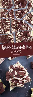 Kinder Chocolate Bar Bark Recipe Chocolate Recipes Chocolate Dessert Recipes Chocolate Desserts