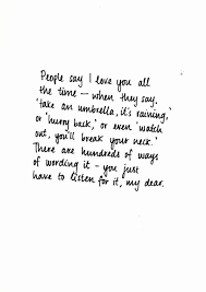 These Are The Way That Jac Shows Love We Ve Talked About It Before He Makes Her Routine Five Minutes More Efficient He Buys Someth Quotes Words Words Quotes